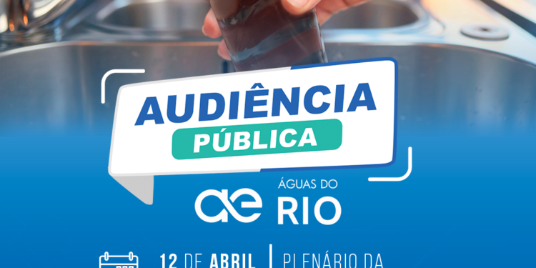 Audiência Pública com a Empresa Águas do Rio