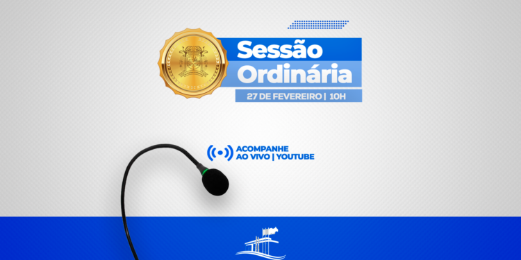 📢 Convite Especial: 1º Sessão Ordinária de 2025