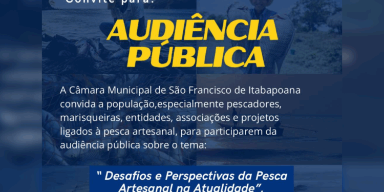 Câmara promove Audiência Pública sobre os desafios e perspectivas da pesca artesanal